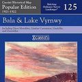 Cover Art for 9781847362391, Bala and Lake Vyrnwy by Unknown