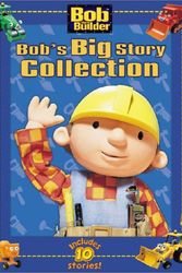 Cover Art for 9780689854958, Bobs Big Story Collection by Simon Spotlight