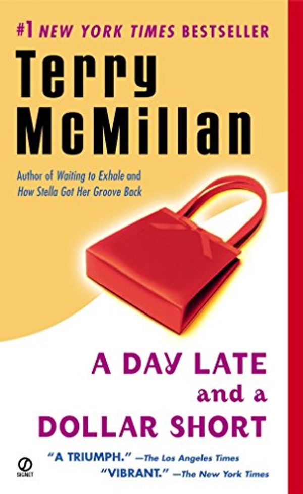 Cover Art for 9780451204943, A Day Late and a Dollar Short by McMillan, Terry