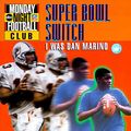 Cover Art for 9780786812387, The Super Bowl switch by Gordon Korman
