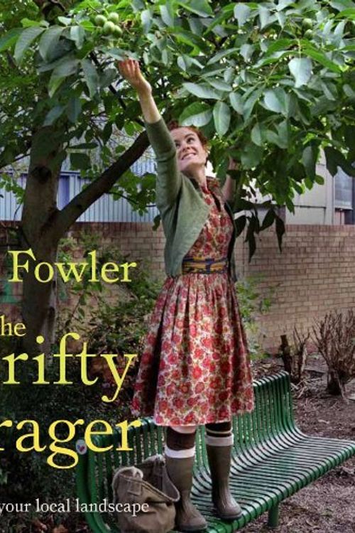 Cover Art for 9781856269124, The Thrifty Forager by Alys Fowler