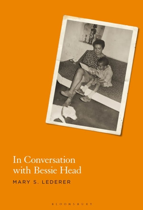 Cover Art for 9781501351419, In Conversation with Bessie Head by Dr. Mary S. Lederer