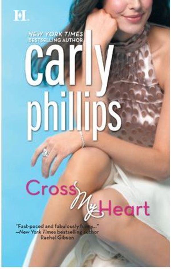 Cover Art for 9781426802706, Cross My Heart by Carly Phillips