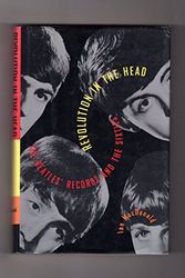 Cover Art for 9780805027808, Revolution in the Head The Beatles Records and the Sixties by Ian MacDonald