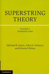 Cover Art for 9781107030312, Superstring Theory 2 Volume Hardback Set by Michael B. Green, John H. Schwarz, Edward Witten