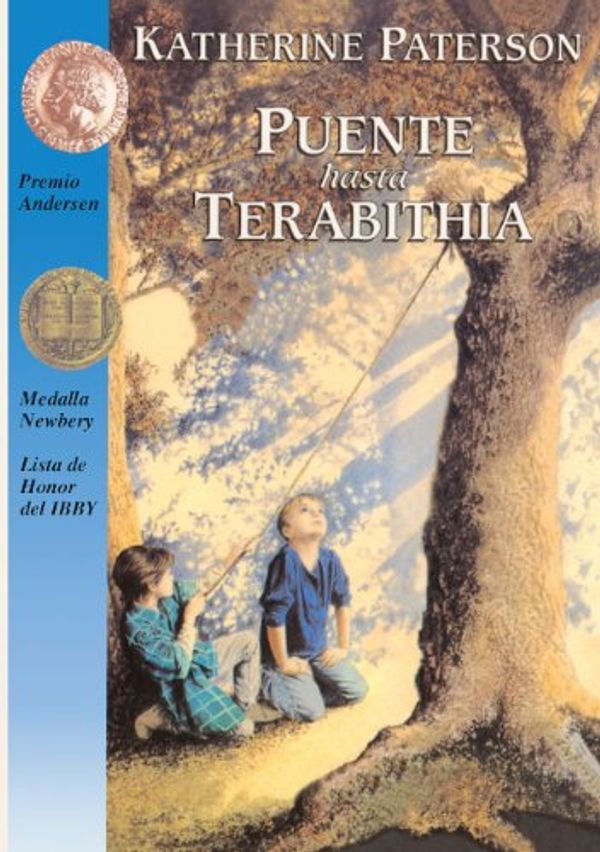 Cover Art for 9780613645829, Puente Hasta Terabithia (Bridge to Terabithia) by Katherine Paterson