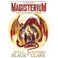 Cover Art for 9781448198566, Magisterium: The Golden Tower by Cassandra Clare