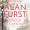 Cover Art for 9780399592300, Under Occupation by Alan Furst