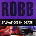 Cover Art for 9781594133145, Salvation in Death by Nora Roberts