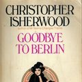 Cover Art for 9780586047958, Goodbye to Berlin by Christopher Isherwood