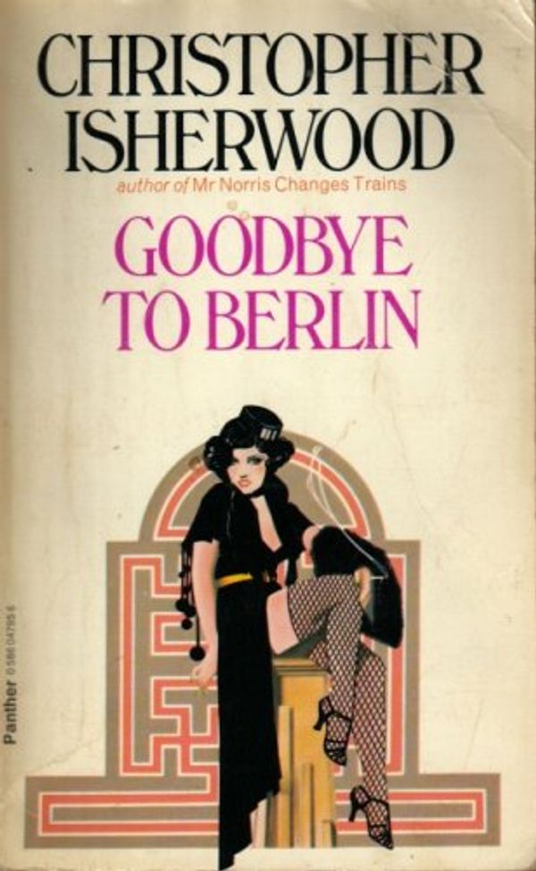 Cover Art for 9780586047958, Goodbye to Berlin by Christopher Isherwood