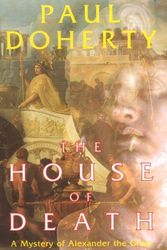 Cover Art for 9781841193021, The House of Death by P.C. Doherty
