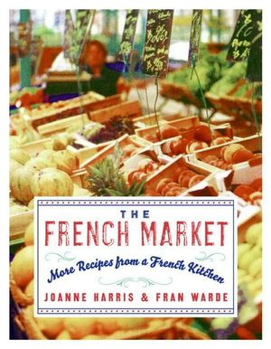 Cover Art for 9780060893132, The French Market by Joanne Harris