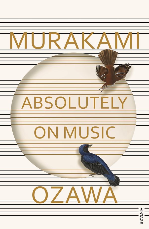 Cover Art for 9781784700140, Absolutely on Music by Haruki Murakami