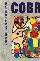 Cover Art for 9789464366440, COBRA: A Pictorial and Poetic Revolution by PIET THOMAS