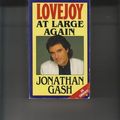 Cover Art for 9780099254515, Lovejoy at Large Again by Jonathan Gash