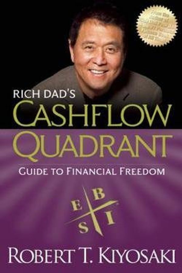 Cover Art for B01FRZ0WAA, Robert T. Kiyosaki: Rich Dad's Cashflow Quadrant : Guide to Financial Freedom (Paperback); 2011 Edition by Robert T. Kiyosaki