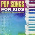 Cover Art for 0888680669911, Pop Songs for Kids by Hal Leonard Publishing Corporation