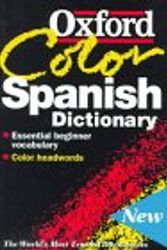 Cover Art for 9780198602149, The Oxford Color Spanish Dictionary: Spanish-English, English-Spanish, Espanol-Ingles, Ingles-Espanol by Unknown