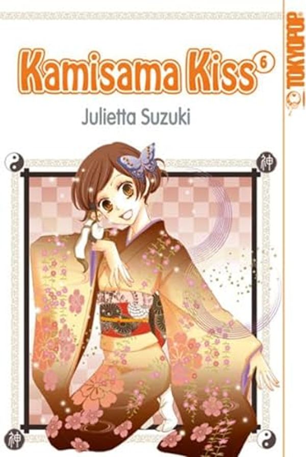 Cover Art for 9783842004856, Kamisama Kiss 06 by Julietta Suzuki