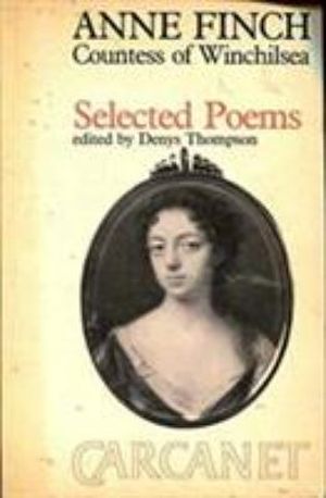 Cover Art for 9780856356247, Selected Poems by Anne Finch