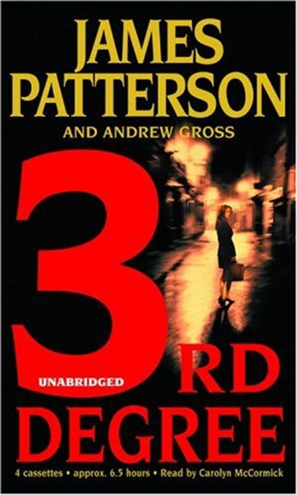 Cover Art for 0070993459840, 3rd Degree (Women's Murder Club) by James Patterson; Andrew Gross