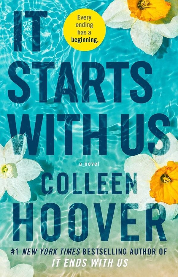 Cover Art for 9781668001226, It Starts with Us: A Novel by Colleen Hoover