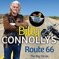 Cover Art for 9781847445223, Billy Connolly's Route 66 by Billy Connolly