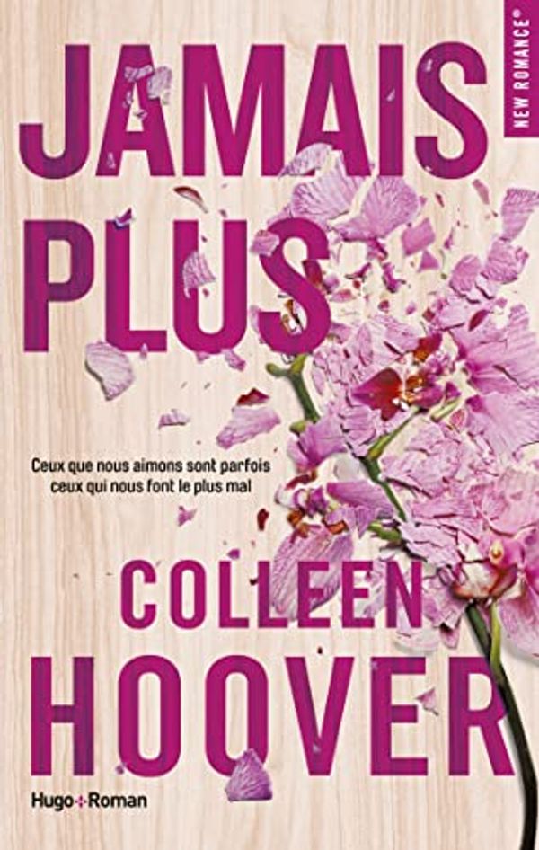 Cover Art for 9782755637083, Jamais plus by Colleen Hoover