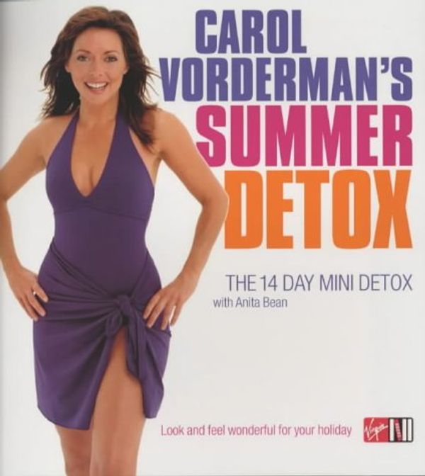 Cover Art for 9780753507667, Carol Vorderman's Summer Detox by Carol Vorderman