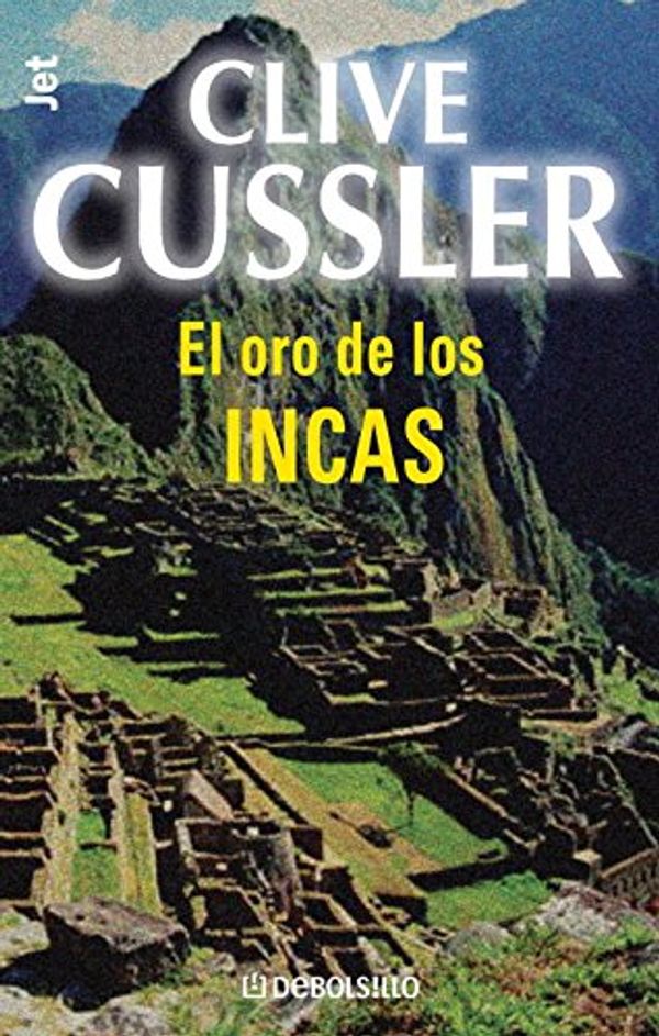 Cover Art for 9788497596619, El oro de los incas by Clive Cussler