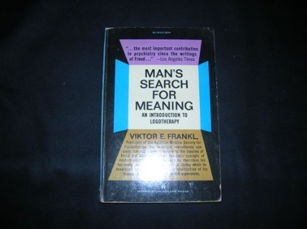 Cover Art for 9780671471521, Man's Search for Meaning: An Introduction to Logotherapy by Viktor E. Frankl