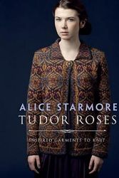 Cover Art for 9780486817187, Tudor Roses by Alice Starmore