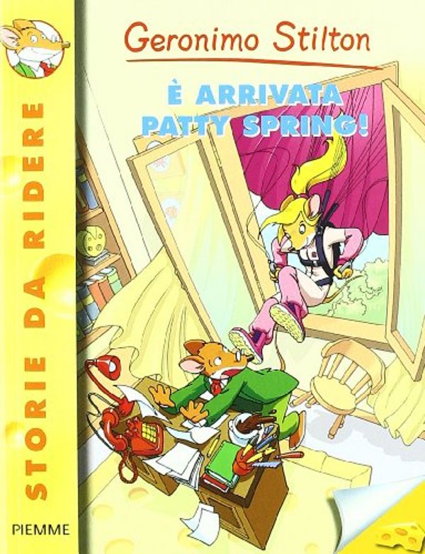 Cover Art for 9788838455698, È arrivata Patty Spring! by Geronimo Stilton