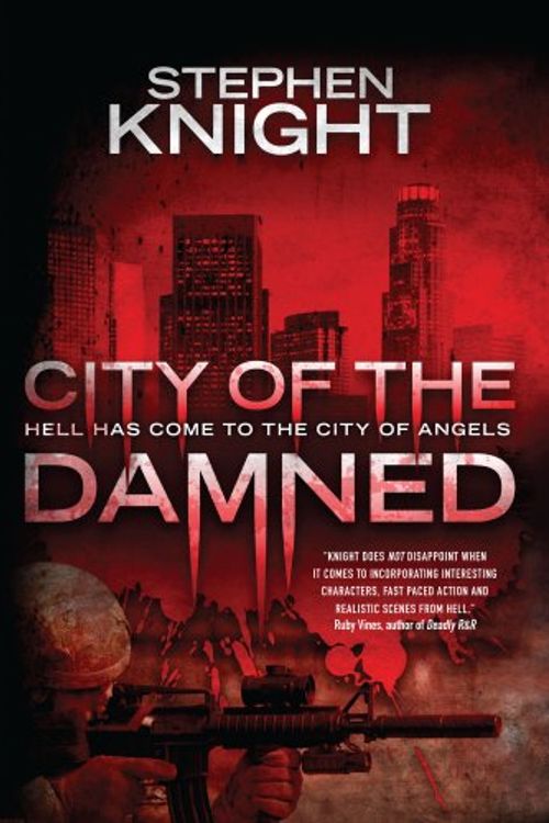 Cover Art for 9780984805303, City of the Damned by Stephen Knight