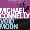 Cover Art for 9781409157366, Void Moon by Michael Connelly