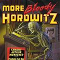 Cover Art for 9781406333886, More Bloody Horowitz by Anthony Horowitz