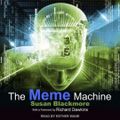 Cover Art for 9798200329960, The Meme Machine Lib/E [Audio] by Richard Dawkins, Richard Dawkins, Esther Wane