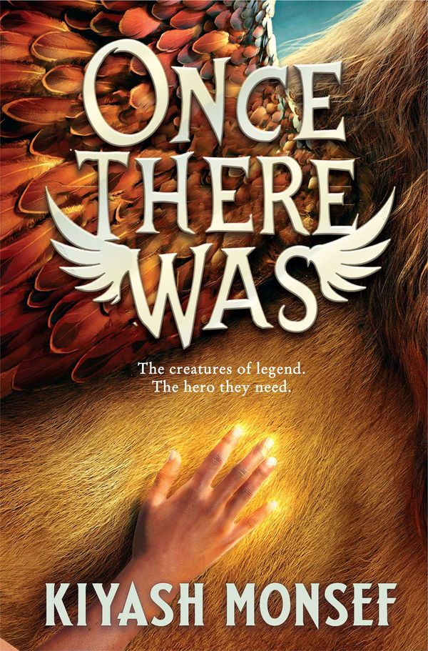 Cover Art for 9781398520448, Once There Was by Kiyash Monsef