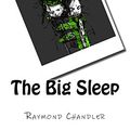 Cover Art for 9781517319106, The Big Sleep by Raymond Chandler