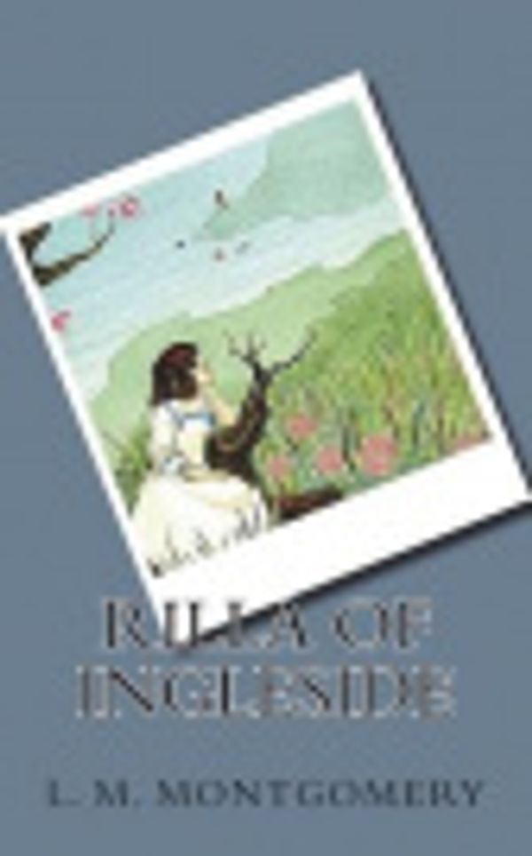 Cover Art for 9781722803117, Rilla of Ingleside by L. M. Montgomery