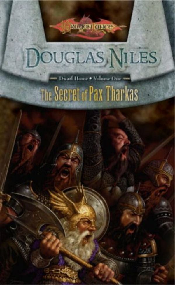 Cover Art for 9780786947898, The Secret of Pax Tharkas (Dragonlance: Dwarf Home, Vol. 1) by Douglas Niles