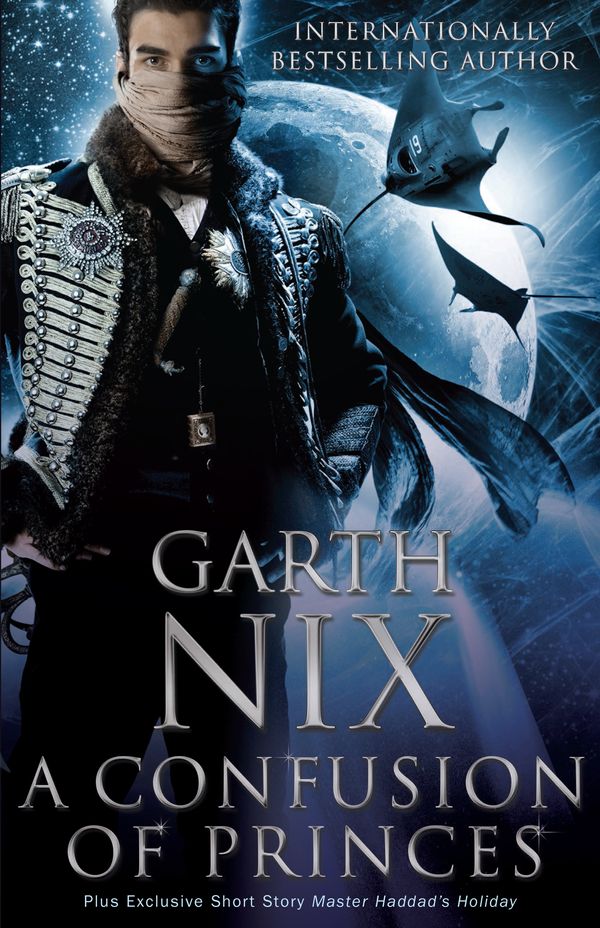 Cover Art for 9781743314791, A Confusion of Princes by Garth Nix