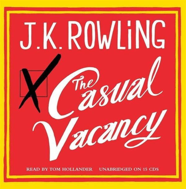 Cover Art for 9781405519205, The Casual Vacancy by J. K. Rowling