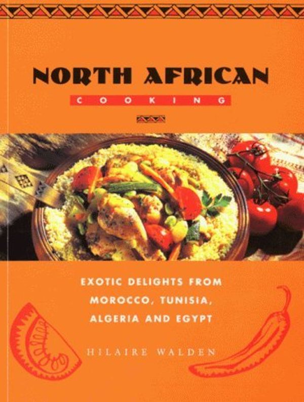 Cover Art for 9781840922615, North African Cooking by Hilaire Walden
