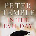 Cover Art for 9781921799242, In the Evil Day by Peter Temple