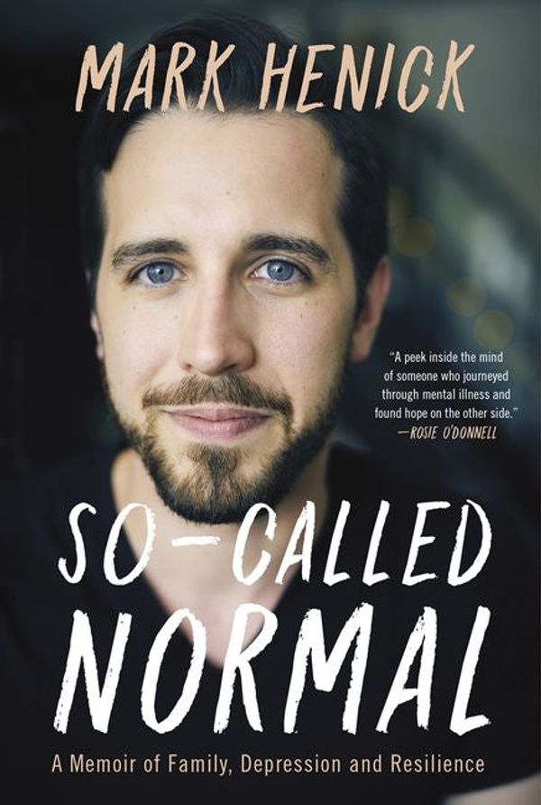 Cover Art for 9781443455046, So-Called Normal by Mark Henick