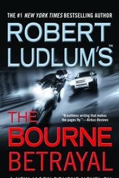 Cover Art for B0082506JK, Robert Ludlum's (TM) The Bourne Betrayal (Mass Market Paperback) by Eric Van Lustbader