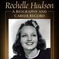 Cover Art for 9781476689500, Rochelle Hudson by David C. Tucker