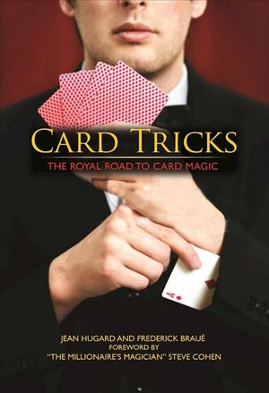 Cover Art for 9781944686277, Card TricksThe Royal Road to Card Magic by Jean Hugard